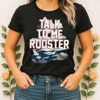 Funny Talk To Me Rooster Women's T-Shirt thumb 2