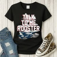 Funny Talk To Me Rooster Women's T-Shirt thumb 3