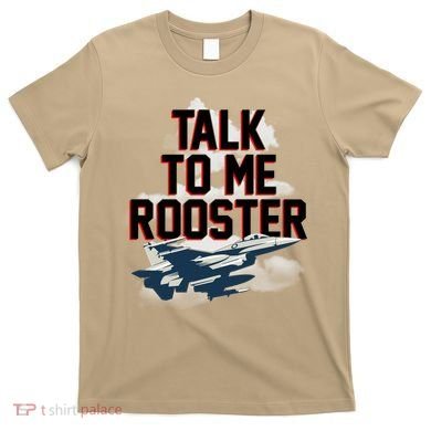 Funny Talk To Me Rooster T-Shirt