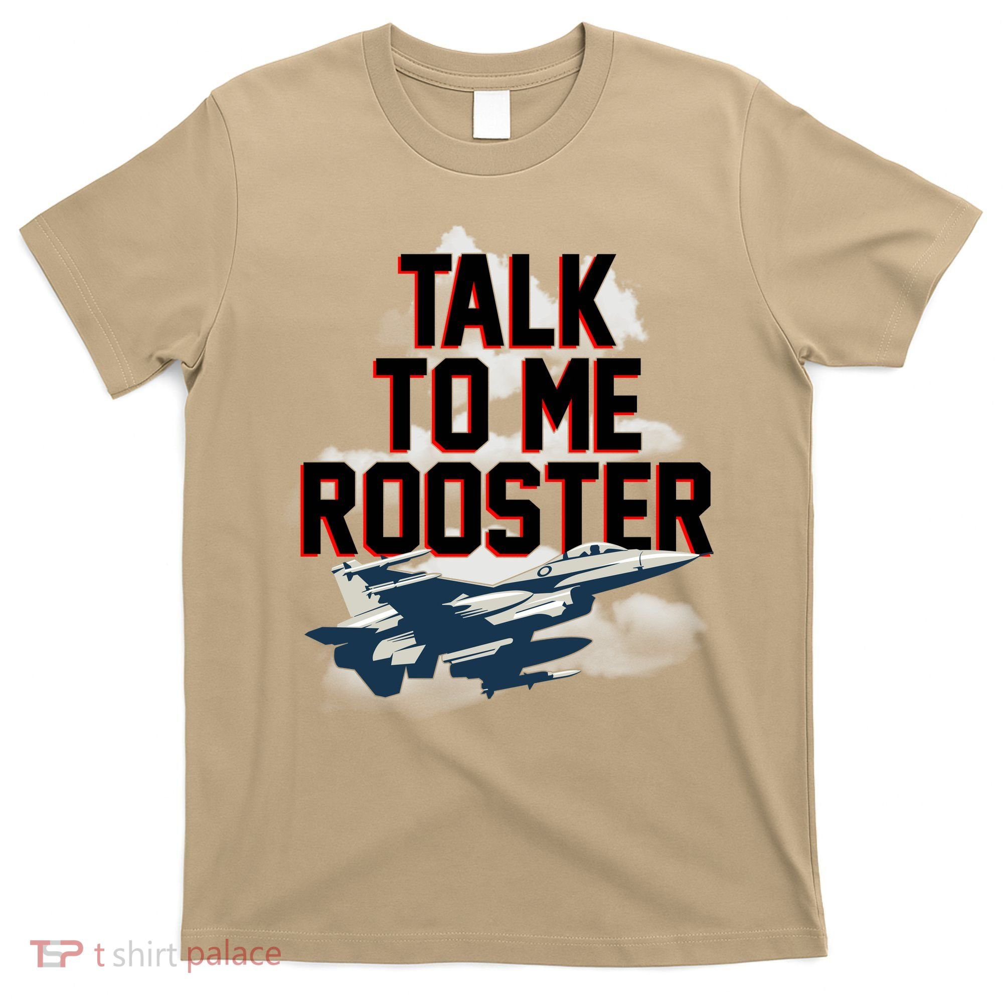 Funny Talk To Me Rooster T-Shirt