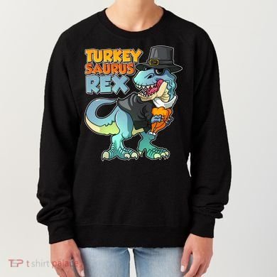Funny Thanksgiving Turkey Saurus Rex Women's Sweatshirt
