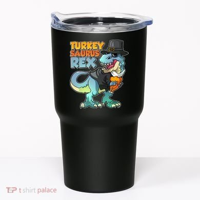 Funny Thanksgiving Turkey Saurus Rex Tumbler