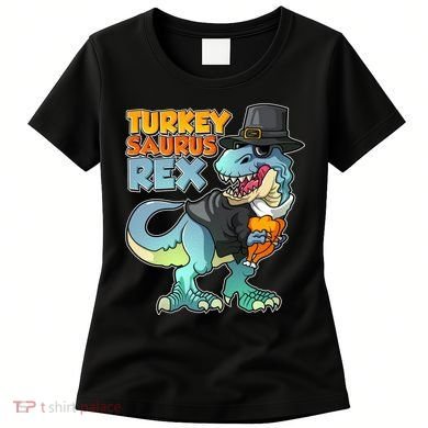 Funny Thanksgiving Turkey Saurus Rex Women's T-Shirt