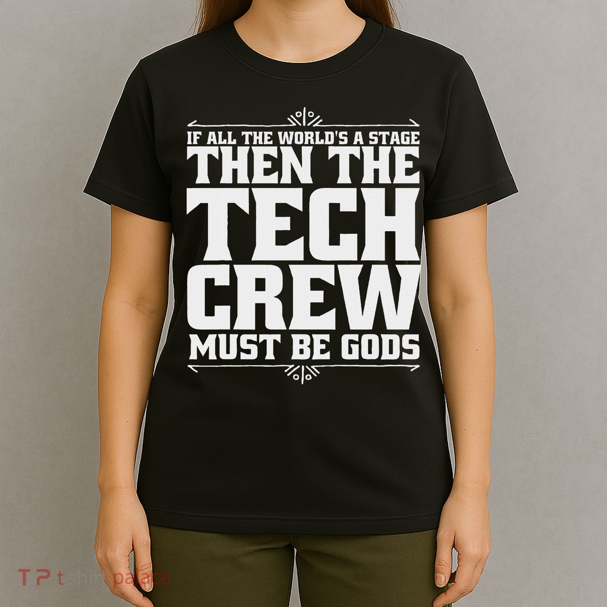 Funny Theater Tech Crew Stage Crew T-Shirt
