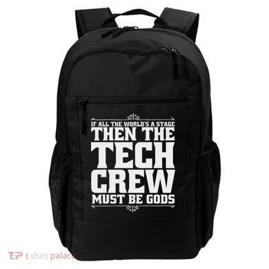 Funny Theater Tech Crew Stage Crew Backpack
