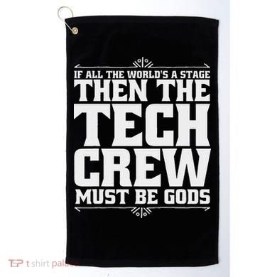 Funny Theater Tech Crew Stage Crew Golf Towel