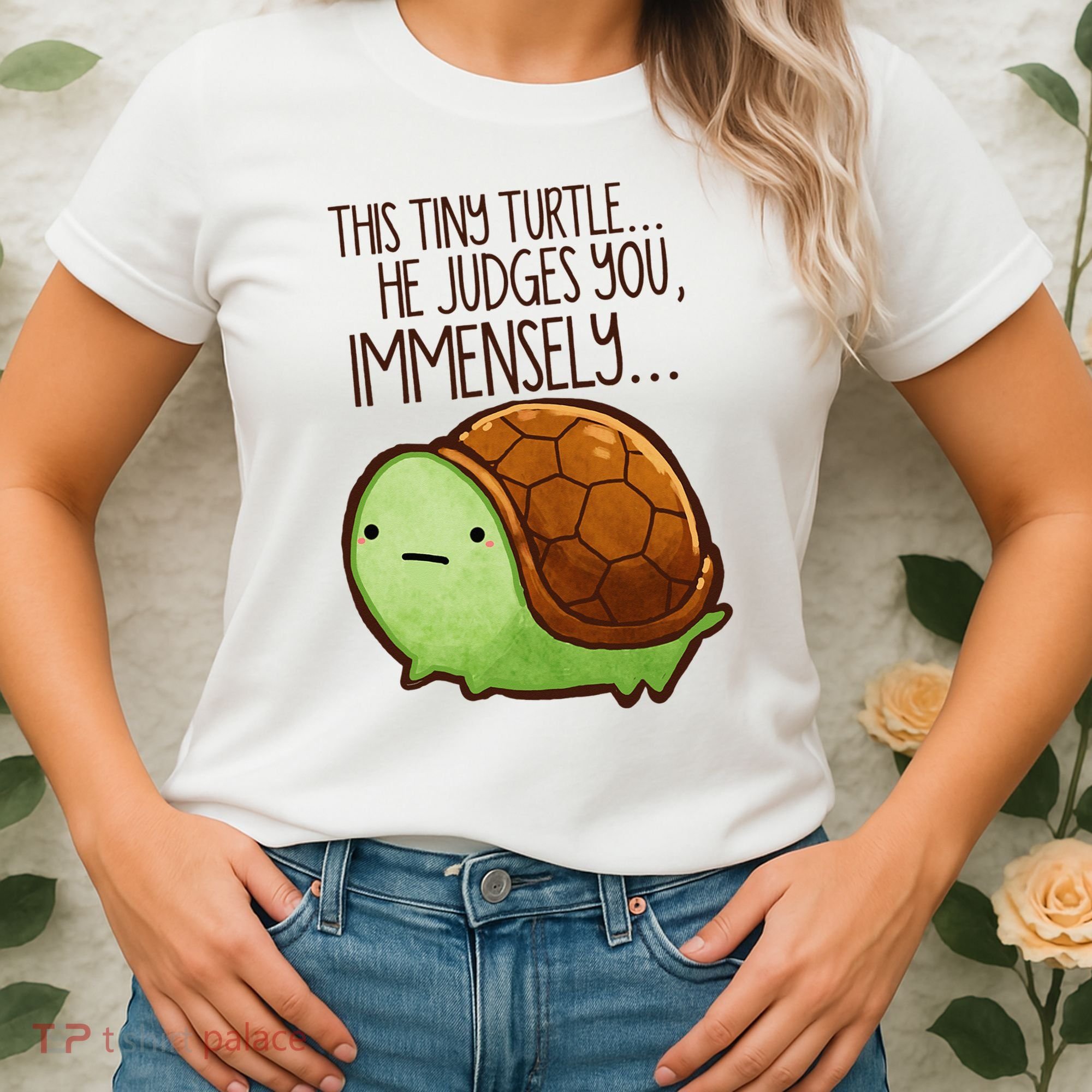 Funny This Tiny Turtle... He Judges You, Immensely. Women's T-Shirt