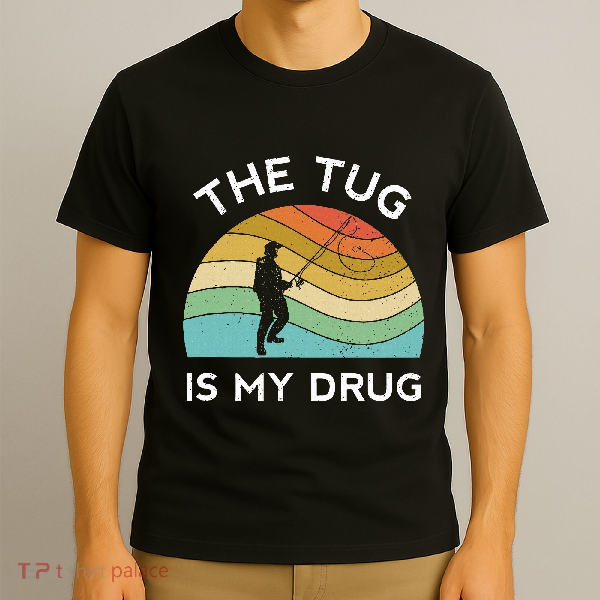 Fishing The Tug Is My Drug Women Fisherman Trout T-Shirt