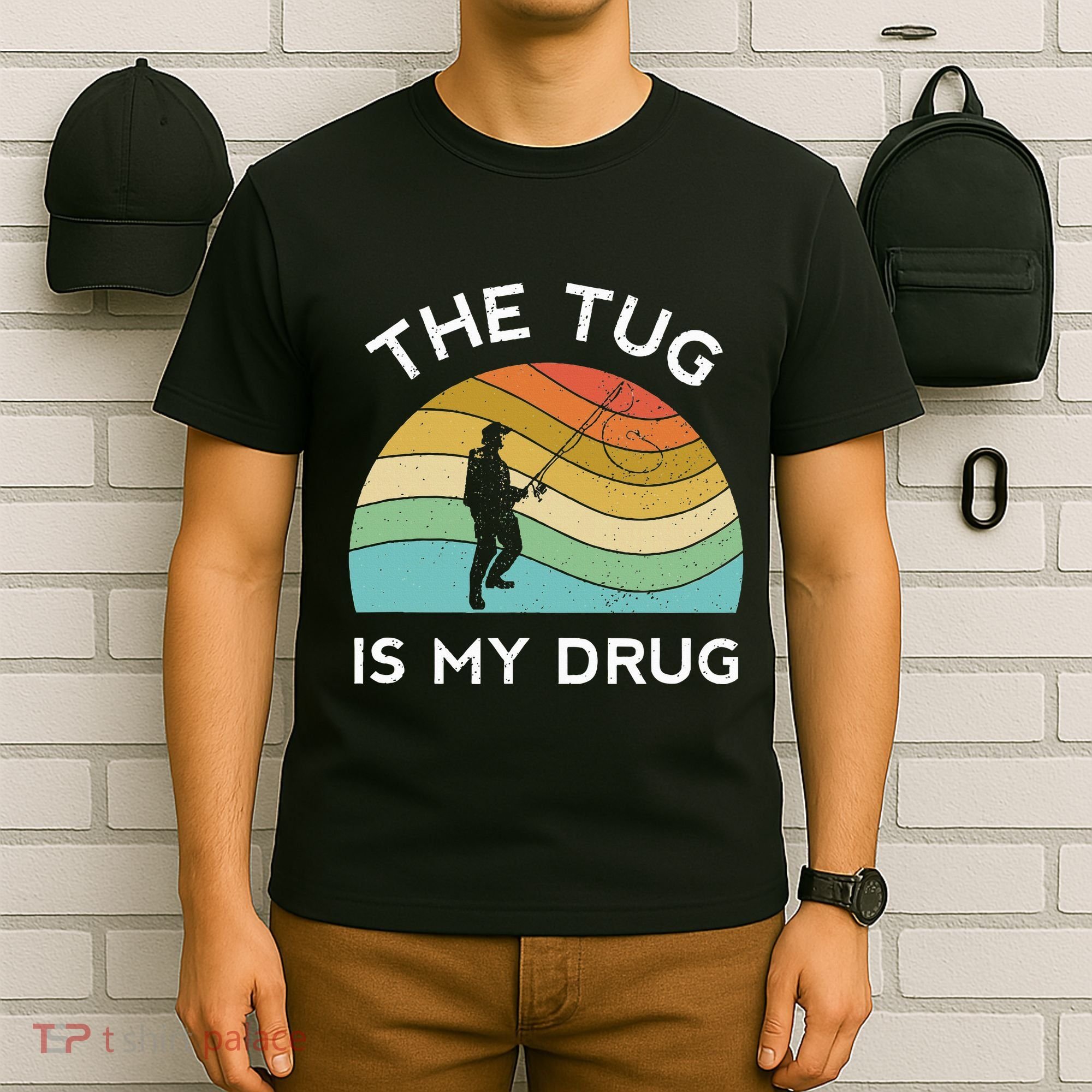 Fishing The Tug Is My Drug Women Fisherman Trout T-Shirt