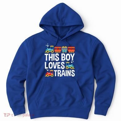 Funny Train This Boy Loves Trains Hoodie