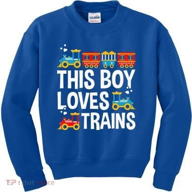 Funny Train This Boy Loves Trains Kids Sweatshirt