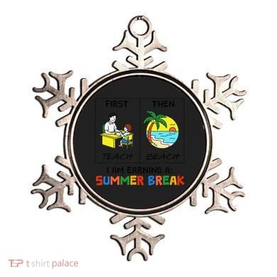 First Teach Then Beach Im Earning A Summer Break Teacher Ornament