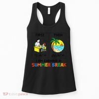 First Teach Then Beach Im Earning A Summer Break Teacher Women's Tank Top thumb 0
