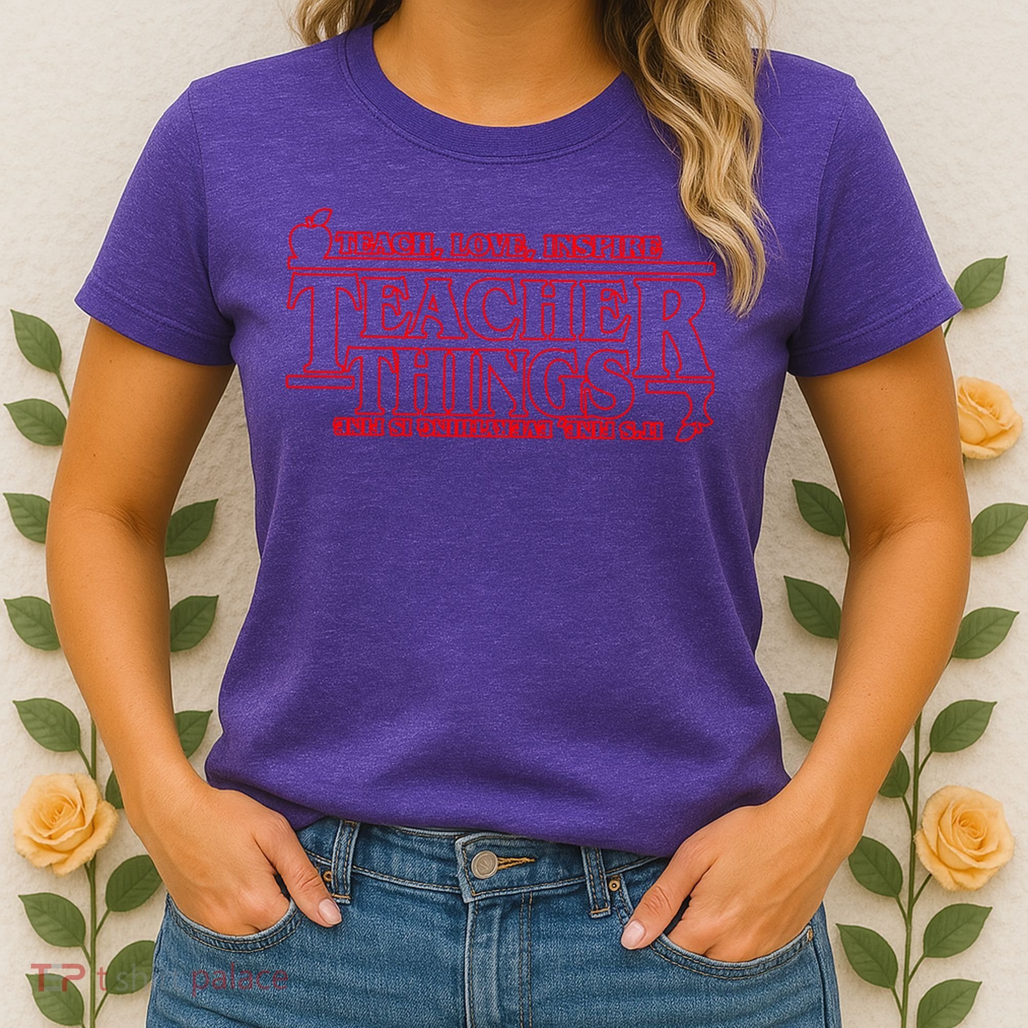 Funny Teacher Things Teach Love Inspire Women's T-Shirt