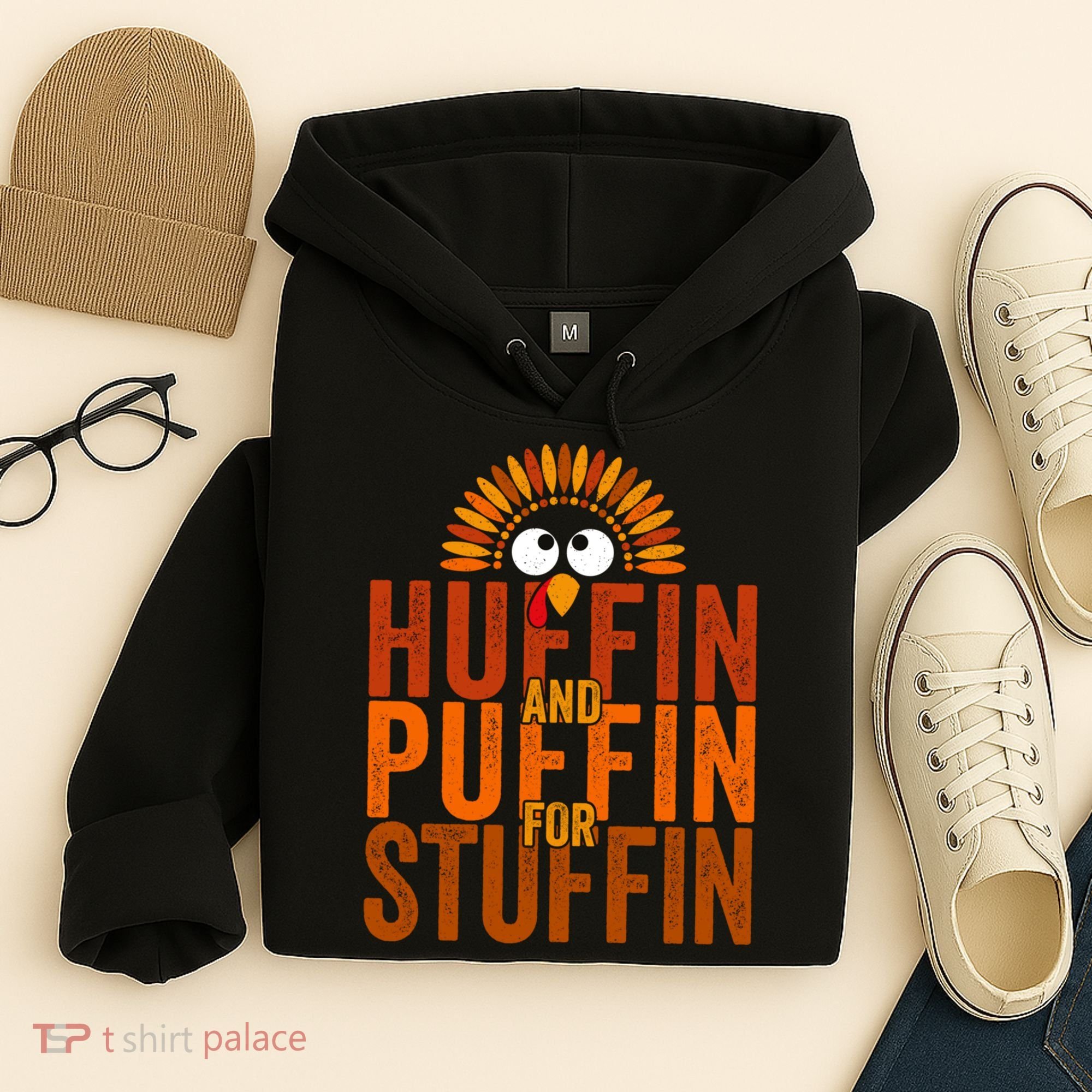 Funny Turkey Trot Huffin And Puffin For Stuffin Hoodie