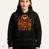 Funny Turkey Trot Huffin And Puffin For Stuffin Hoodie thumb 5