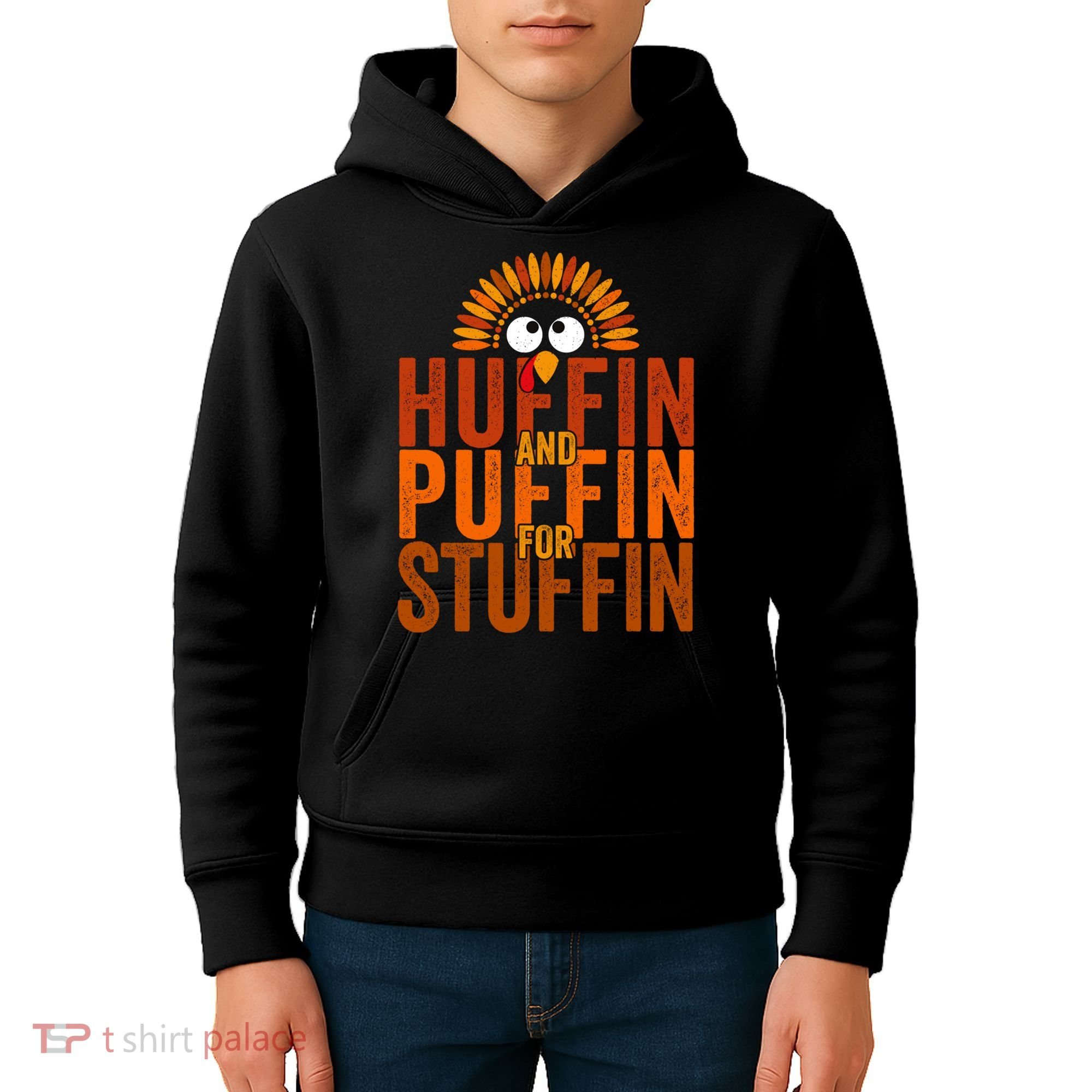 Funny Turkey Trot Huffin And Puffin For Stuffin Kids Hoodie
