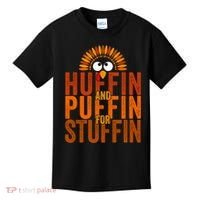 Funny Turkey Trot Huffin And Puffin For Stuffin Kids T-Shirt thumb 0