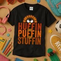 Funny Turkey Trot Huffin And Puffin For Stuffin Kids T-Shirt thumb 3