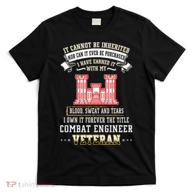 Forever The Title Combat Engineer Veteran Day Funny Xmas T-Shirt