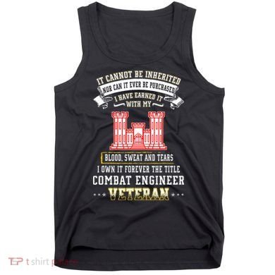 Forever The Title Combat Engineer Veteran Day Funny Xmas Tank Top