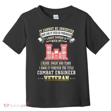 Forever The Title Combat Engineer Veteran Day Funny Xmas Toddler T-Shirt