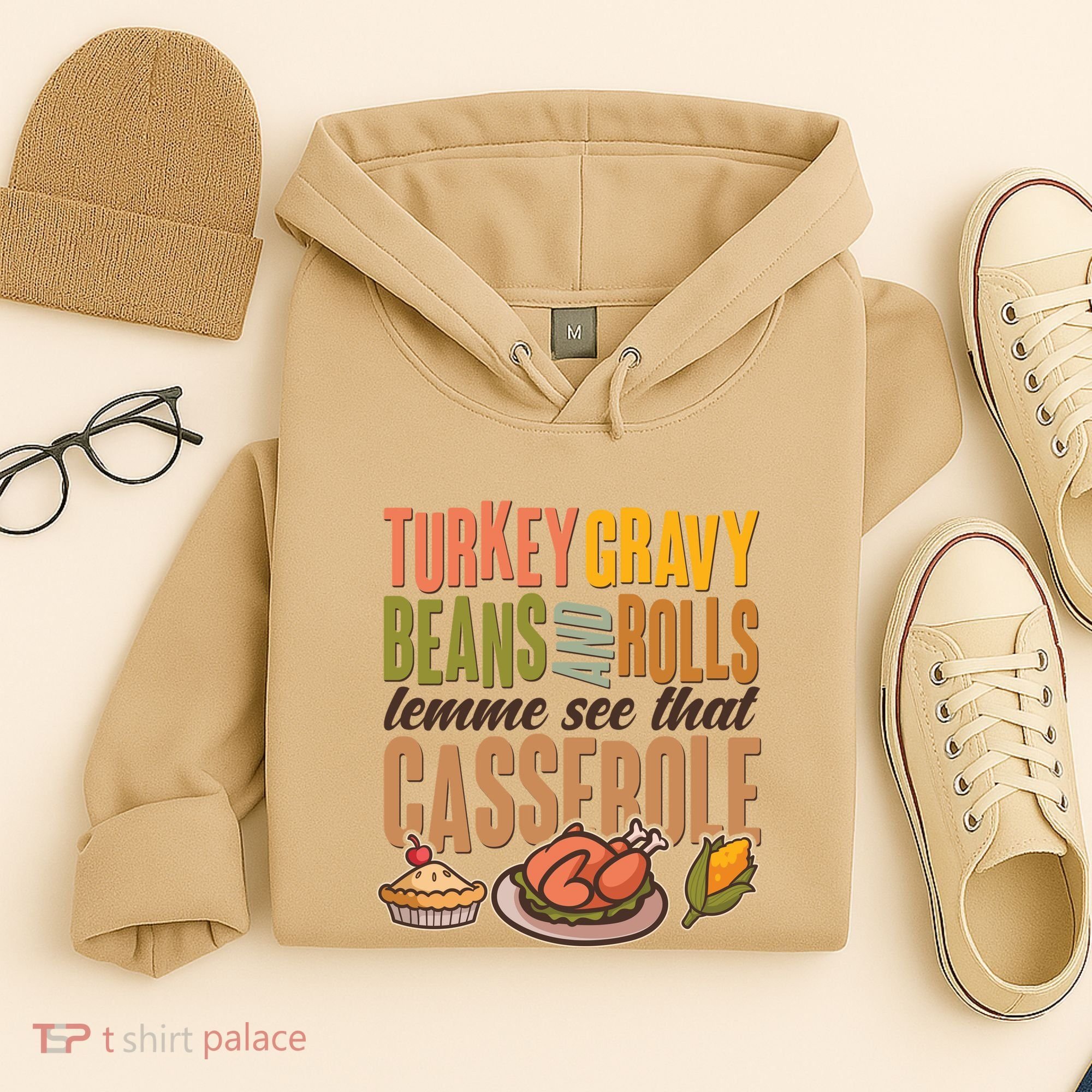 Funny Thanksgiving Turkey Gravy Bean And Rolls Lemme See That Casserole Hoodie