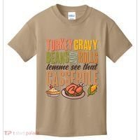 Funny Thanksgiving Turkey Gravy Bean And Rolls Lemme See That Casserole Kids T-Shirt thumb 0
