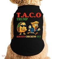 Funny Taco Trump Always Chickens Out Doggie Tank thumb 0