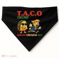 Funny Taco Trump Always Chickens Out USA-Made Doggie Bandana thumb 0