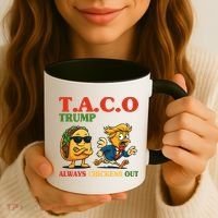 Funny Taco Trump Always Chickens Out Coffee Mug thumb 3