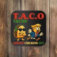 Funny Taco Trump Always Chickens Out Coaster thumb 0