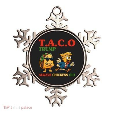 Funny Taco Trump Always Chickens Out Ornament