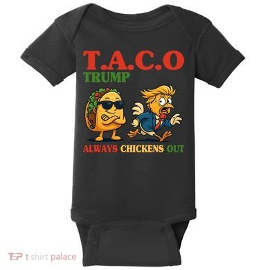 Funny Taco Trump Always Chickens Out Baby Bodysuit