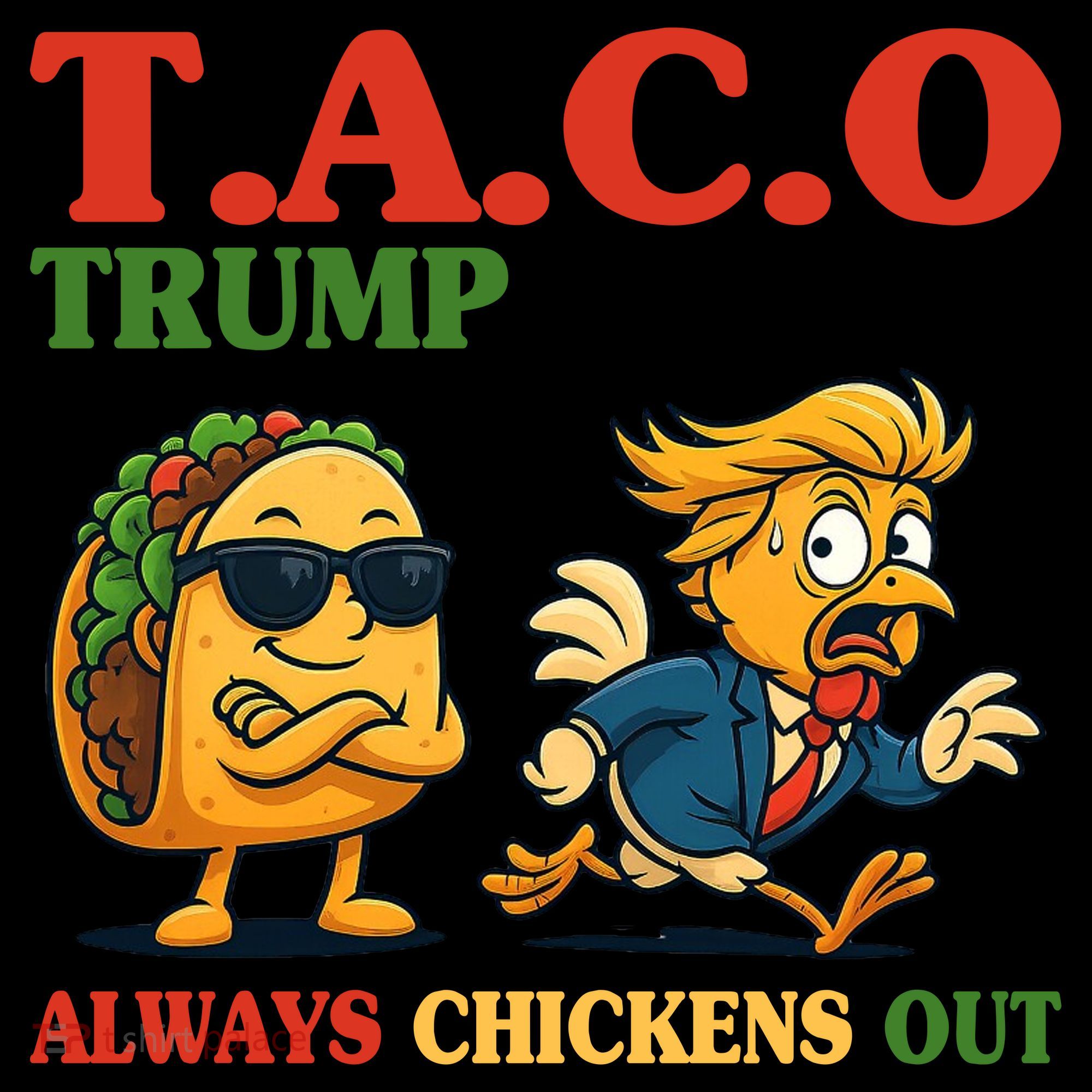 Funny Taco Trump Always Chickens Out Baby Bodysuit