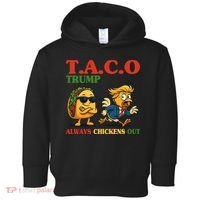 Funny Taco Trump Always Chickens Out Toddler Hoodie thumb 0