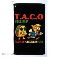 Funny Taco Trump Always Chickens Out Golf Towel thumb 0