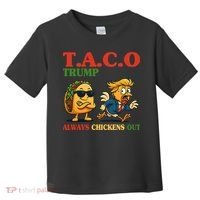 Funny Taco Trump Always Chickens Out Toddler T-Shirt thumb 0