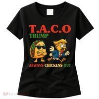 Funny Taco Trump Always Chickens Out Women's T-Shirt thumb 0
