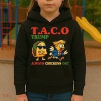 Funny Taco Trump Always Chickens Out Kids Hoodie thumb 3