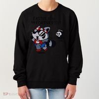 Faster Than The Forever Yeet Run Away Faster Women's Sweatshirt thumb 0