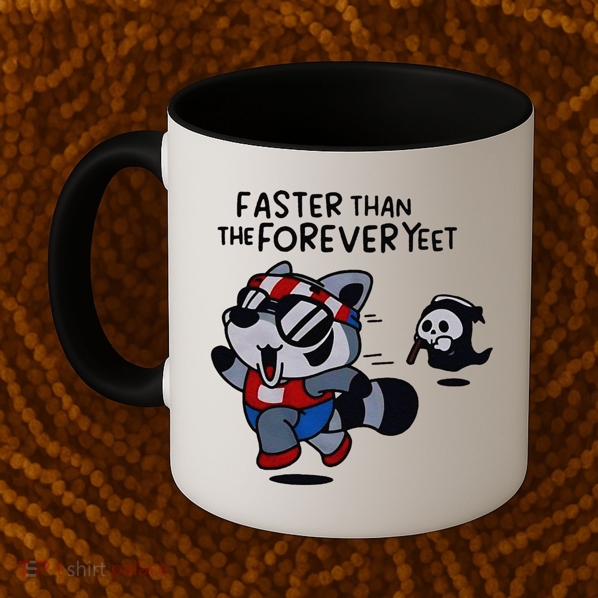 Faster Than The Forever Yeet Run Away Faster Coffee Mug