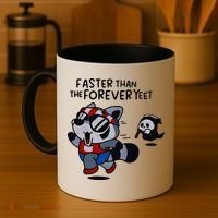 Faster Than The Forever Yeet Run Away Faster Coffee Mug thumb 4