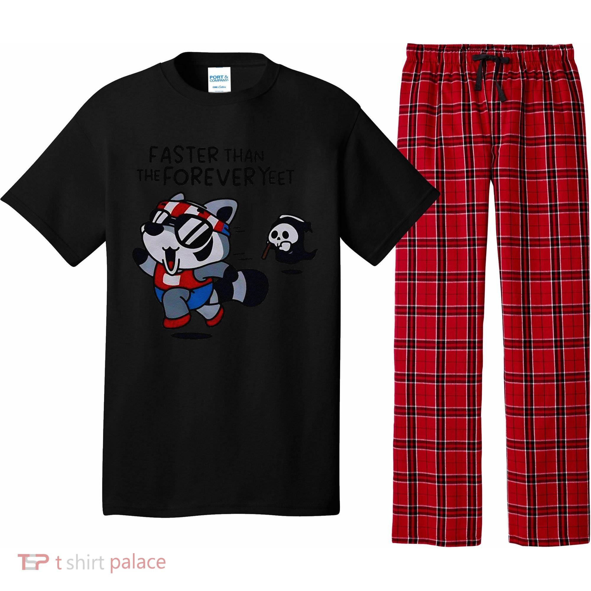 Faster Than The Forever Yeet Run Away Faster Pajama Set