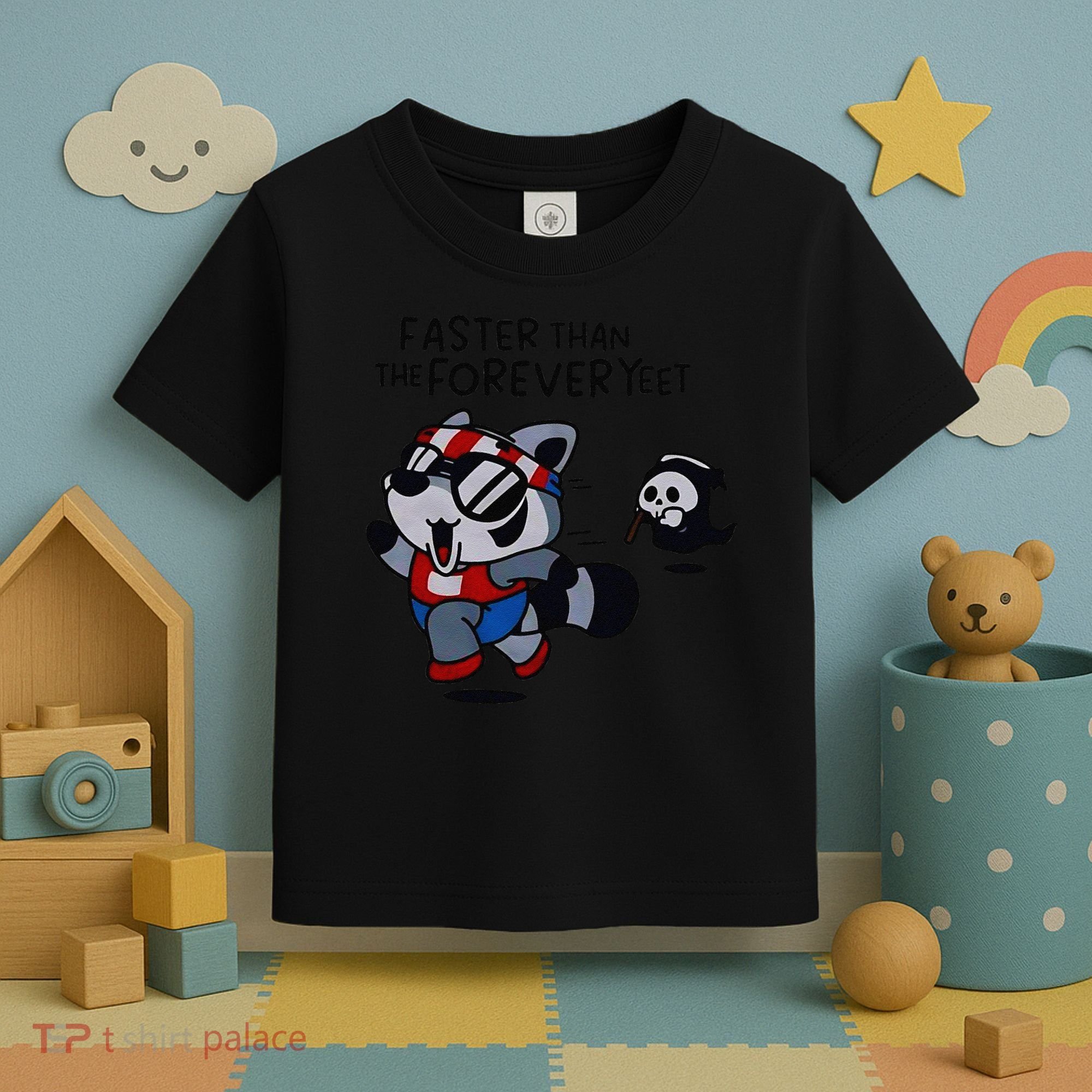 Faster Than The Forever Yeet Run Away Faster Toddler T-Shirt