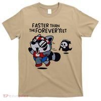 Faster Than The Forever Yeet Run Away Faster T-Shirt thumb 0