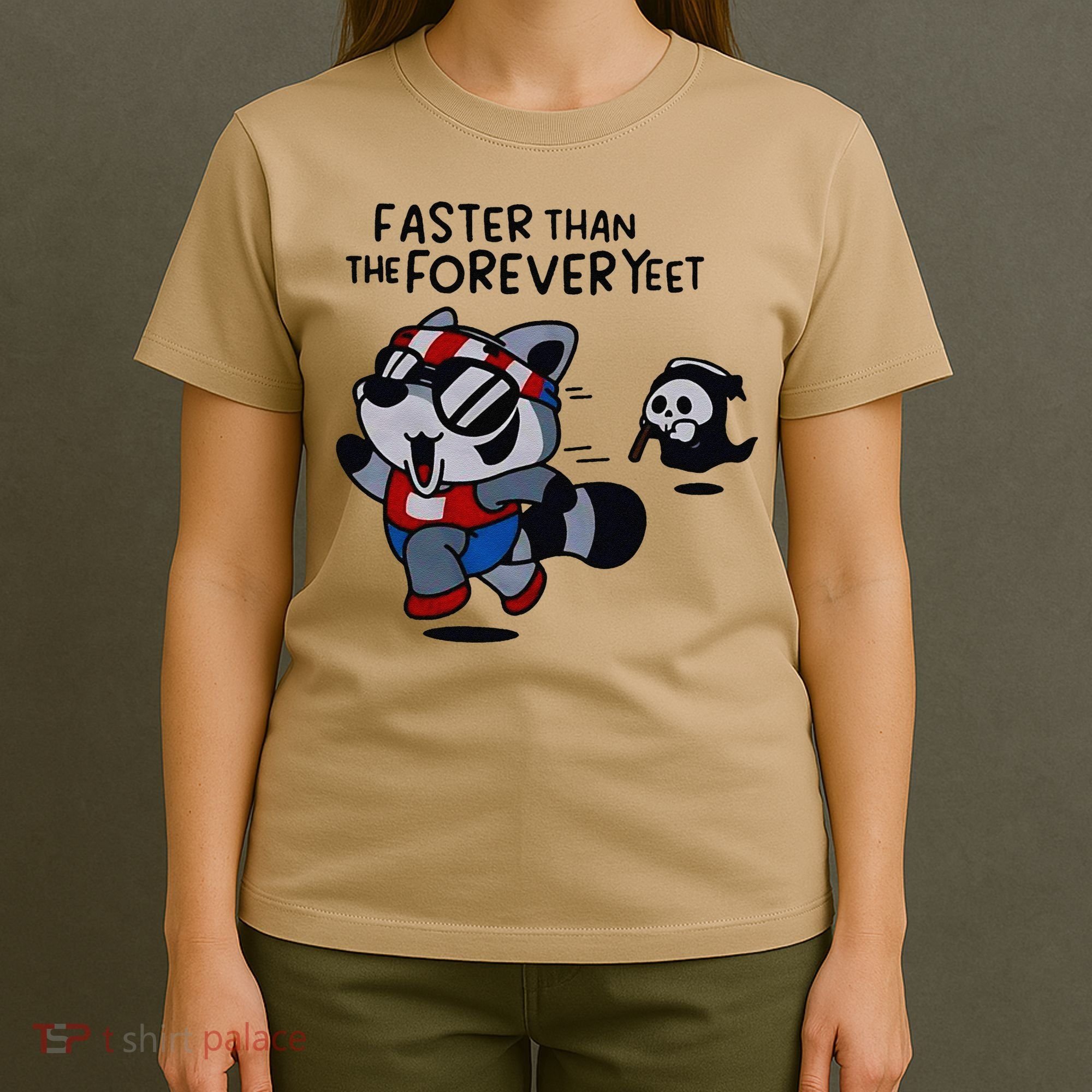 Faster Than The Forever Yeet Run Away Faster T-Shirt