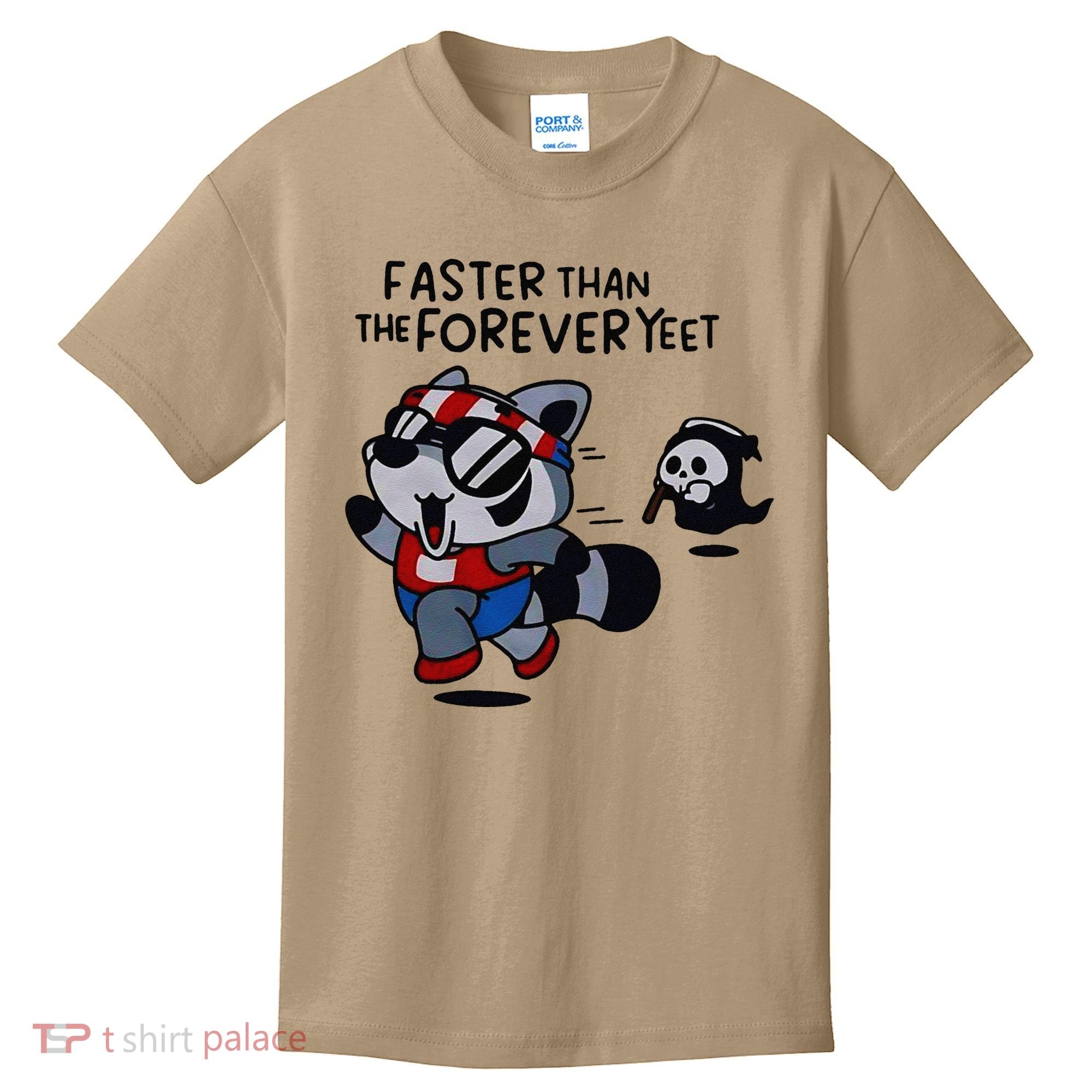 Faster Than The Forever Yeet Run Away Faster Kids T-Shirt
