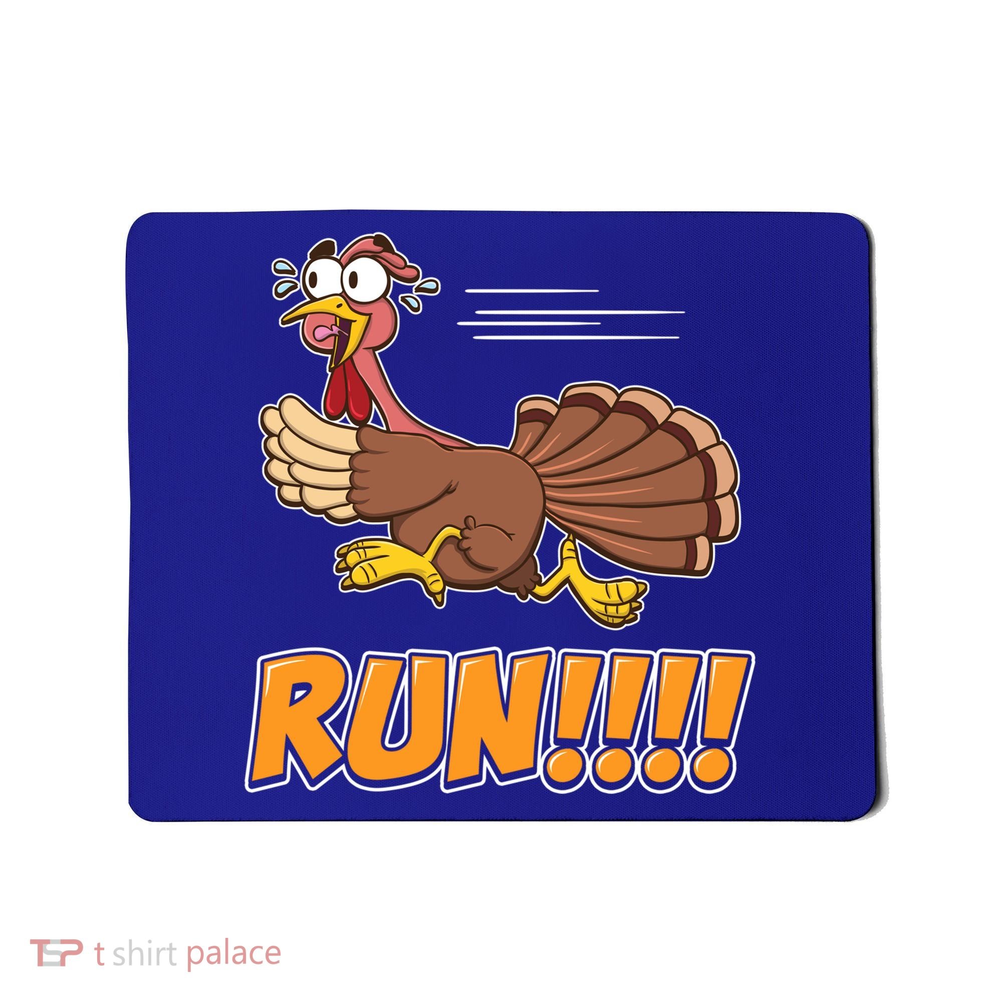Funny Turkey Thanksgiving Family Funny Gift Trot Run! Mousepad