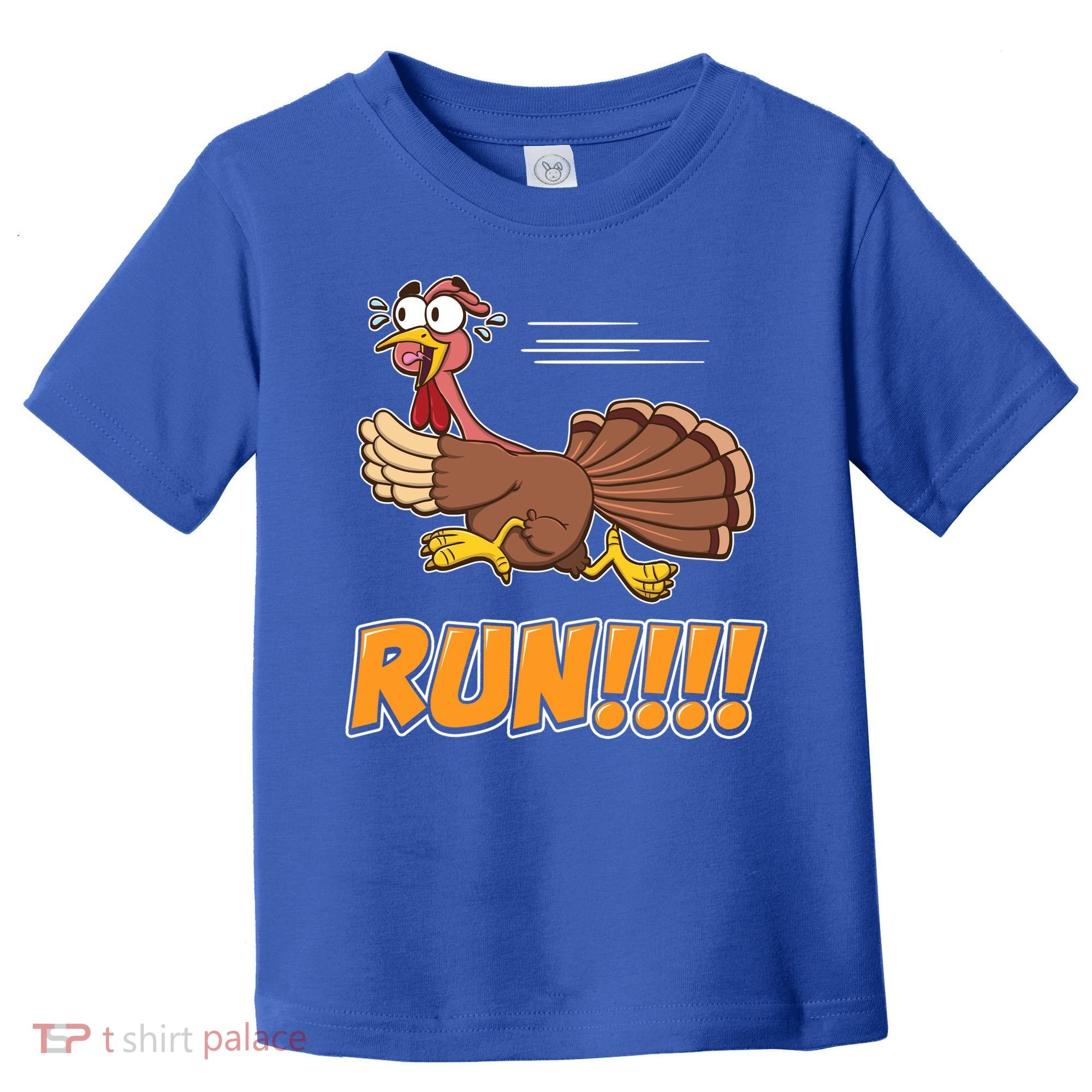 Funny Turkey Thanksgiving Family Funny Gift Trot Run! Toddler T-Shirt